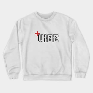 Positive Vibe Crewneck Sweatshirt